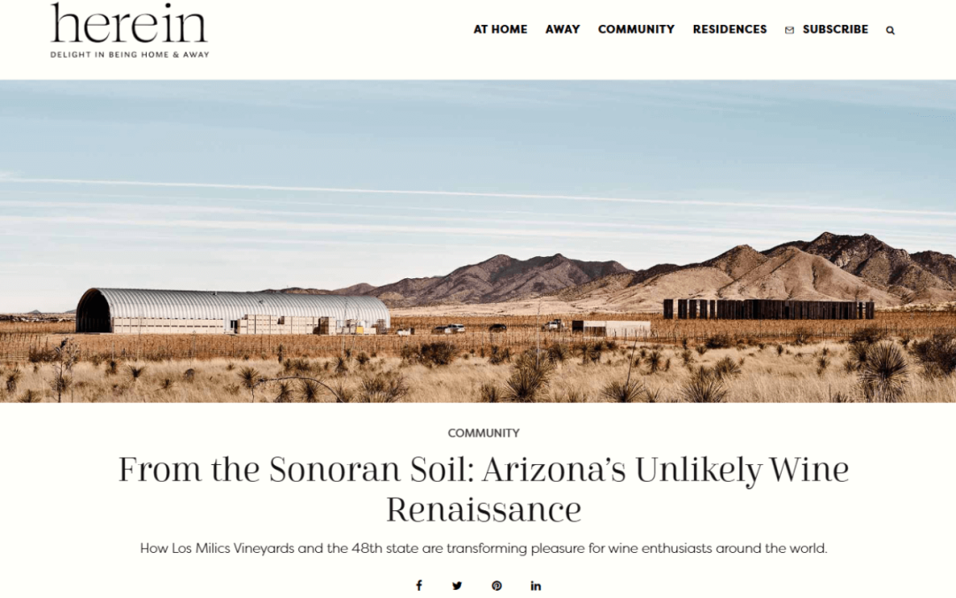 From the Sonoran Soil: Arizona’s Unlikely Wine Renaissance